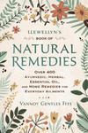 Llewellyn's Book of Natural Remedies: Over 400 Ayurvedic, Herbal, Essential Oil, and Home Remedies for Everyday Ailments w sklepie internetowym Libristo.pl