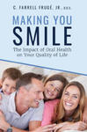 Making You Smile: The Impact of Oral Health on Your Quality of Life w sklepie internetowym Libristo.pl