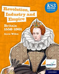 KS3 History 4th Edition: Revolution, Industry and Empire: Britain 1558-1901 Student Book w sklepie internetowym Libristo.pl