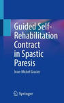 Guided Self-Rehabilitation Contract in Spastic Paresis w sklepie internetowym Libristo.pl