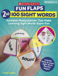 Fun Flaps: 2nd 100 Sight Words: Reproducible Manipulatives That Make Learning Sight Words Super-Fun w sklepie internetowym Libristo.pl