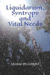 Liquidarism, Syntropy and Vital Needs w sklepie internetowym Libristo.pl