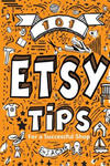 101 Etsy Tips: For a Successful Shop w sklepie internetowym Libristo.pl