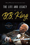 The Life and Legacy of B.B. King: A Mississippi Blues Icon w sklepie internetowym Libristo.pl