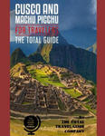 CUSCO AND MACHU PICCHU FOR TRAVELERS. The total guide: The comprehensive traveling guide for all your traveling needs. By THE TOTAL TRAVEL GUIDE COMPA w sklepie internetowym Libristo.pl