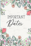 Important Dates.: Birthday Anniversary and Event Reminder Book. w sklepie internetowym Libristo.pl