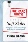 Hard Truth About Soft Skills w sklepie internetowym Libristo.pl