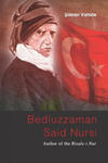 Bediuzzaman Said Nursi: Author of the Risale-i Nur w sklepie internetowym Libristo.pl