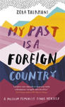 My Past Is a Foreign Country: A Muslim feminist finds herself w sklepie internetowym Libristo.pl