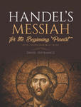 Handel's Messiah for the Beginning Pianist w sklepie internetowym Libristo.pl