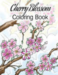 Cherry Blossom Coloring Book: Cherry Blossom Coloring Book w sklepie internetowym Libristo.pl