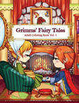 Grimms' Fairy Tales Adult Coloring Book Vol. 1: A Kawaii Fantasy Coloring Book for Adults and Kids: Cinderella, Snow White, Hansel and Gretel, The Fro w sklepie internetowym Libristo.pl