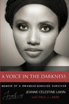A Voice in the Darkness: Memoir of a Rwandan Genocide Survivor w sklepie internetowym Libristo.pl