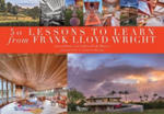 50 Lessons to Learn from Frank Lloyd Wright w sklepie internetowym Libristo.pl