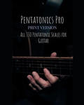 Pentatonics Pro: All 330 Pentatonic Scales for Guitar w sklepie internetowym Libristo.pl