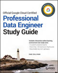Official Google Cloud Certified Professional Data Engineer Study Guide w sklepie internetowym Libristo.pl