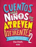 Cuentos Para Ni?os Que Se Atreven a Ser Diferentes 2 / Stories for Boys Who Dare to Be Different 2 = Stories for Boys Who Dare to Be Different 2 w sklepie internetowym Libristo.pl