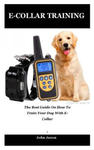 E-Collar Training: The best guide on how to train your dog with e-collar w sklepie internetowym Libristo.pl