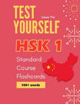 Test Yourself HSK 1 Standard Course Flashcards: Chinese proficiency mock test level 1 workbook w sklepie internetowym Libristo.pl