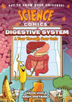 Science Comics: The Digestive System: A Tour Through Your Guts w sklepie internetowym Libristo.pl