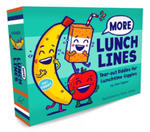 More Lunch Lines: Tear-Out Riddles for Lunchtime Giggles (Lunch Jokes for Kids, Notes for Kids' Lunch Boxes with Silly Kid Jokes) w sklepie internetowym Libristo.pl