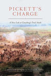 Pickett's Charge: Revised and Updated: A New Look at Gettysburg's Final Attack w sklepie internetowym Libristo.pl