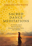 Sacred Dance Meditations w sklepie internetowym Libristo.pl