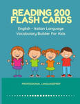 Reading 200 Flash Cards English - Italian Language Vocabulary Builder For Kids: Practice Basic Sight Words list activities books to improve reading sk w sklepie internetowym Libristo.pl