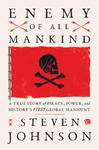 Enemy of All Mankind: A True Story of Piracy, Power, and History's First Global Manhunt w sklepie internetowym Libristo.pl