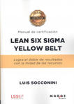 Lean Six Sigma Yellow Belt. Manual de certificacion w sklepie internetowym Libristo.pl