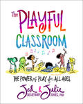 Playful Classroom - The Power of Play for All Ages w sklepie internetowym Libristo.pl