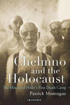 Chelmno and the Holocaust w sklepie internetowym Libristo.pl