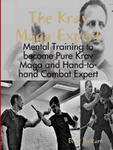 Krav Maga Expert - Mental Training to become Pure Krav Maga and Hand-to-hand Combat Expert w sklepie internetowym Libristo.pl