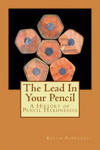 The Lead In Your Pencil: A History of Pencil Hardnesses w sklepie internetowym Libristo.pl