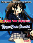 Manga Drawing Books How to Draw Manga Basic Characters Book 2: Learn Japanese Manga Eyes And Pretty Manga Face w sklepie internetowym Libristo.pl