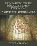Meditations on the Wisdom of Emily Dickinson: A Workbook for Emotional Depth w sklepie internetowym Libristo.pl