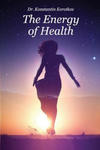 The Energy of Health: Understanding Bio-Well Analysis w sklepie internetowym Libristo.pl