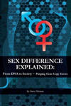 Sex Difference Explained: From DNA to Society ? Purging Gene Copy Errors w sklepie internetowym Libristo.pl