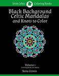 Black Background Celtic Mandalas and Knots to Color w sklepie internetowym Libristo.pl