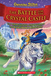 Battle for Crystal Castle (Geronimo Stilton and the Kingdom of Fantasy #13) w sklepie internetowym Libristo.pl