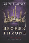 Broken Throne: A Red Queen Collection w sklepie internetowym Libristo.pl