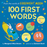 From the World of Goodnight Moon: 100 First Words w sklepie internetowym Libristo.pl