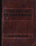 Dark Secrets Of Black Magic w sklepie internetowym Libristo.pl