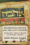 Maimonides Advice for the 21st Century: Authentic Advice Based on Eternal Truths w sklepie internetowym Libristo.pl