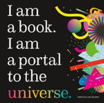 I Am a Book. I Am a Portal to the Universe. w sklepie internetowym Libristo.pl