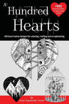 A Hundred Hearts: One Hundred Heart Tattoo Designs for Coloring, Crafting and Scrapbooking. w sklepie internetowym Libristo.pl