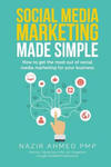 Social Media Marketing Made Simple: How to get the most out of social media marketing for your business w sklepie internetowym Libristo.pl