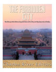 The Forbidden City: The History of the Chinese Imperial Palace of the Ming and Qing Dynasties in Beijing w sklepie internetowym Libristo.pl