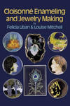 Cloisonne Enameling and Jewelry Making w sklepie internetowym Libristo.pl