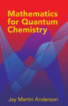 Mathematics for Quantum Chemistry w sklepie internetowym Libristo.pl